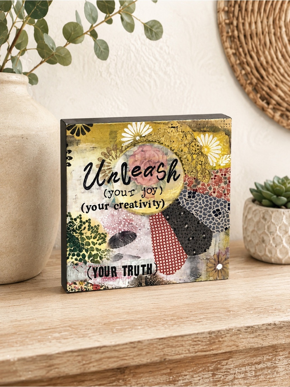 Kelly Rae Roberts 6 x 6 Wall Art Unleash Your Joy Your Creativity Your Truth